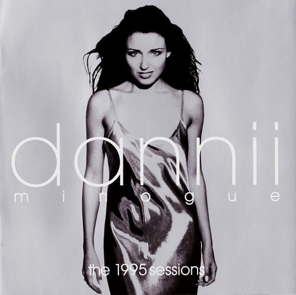 Dannii Minogue : The 1995 Sessions (CD, Comp, Ltd)
