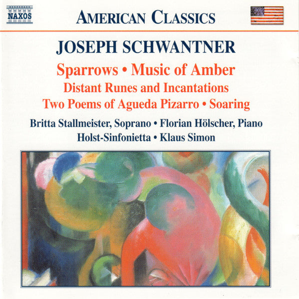 Joseph Schwantner - Holst-Sinfonietta / Klaus Simon : Sparrows • Music Of Amber (CD)