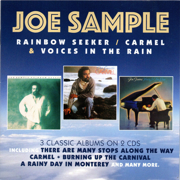 Joe Sample : Rainbow Seeker / Carmel  & Voices In The Rain  (2xCD, Comp, RE)