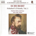 Franz Schubert, Markus Eiche, Jens Fuhr : Schubert's Friends, Vol. 1 (CD)