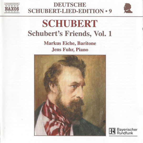 Franz Schubert, Markus Eiche, Jens Fuhr : Schubert's Friends, Vol. 1 (CD)