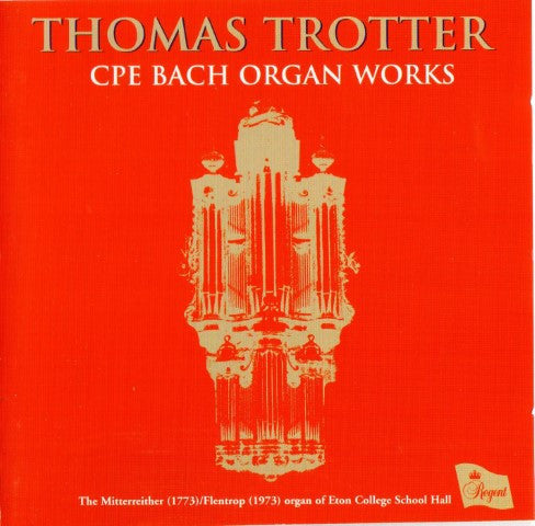 Carl Philipp Emanuel Bach - Thomas Trotter : Organ Works (CD, Album)