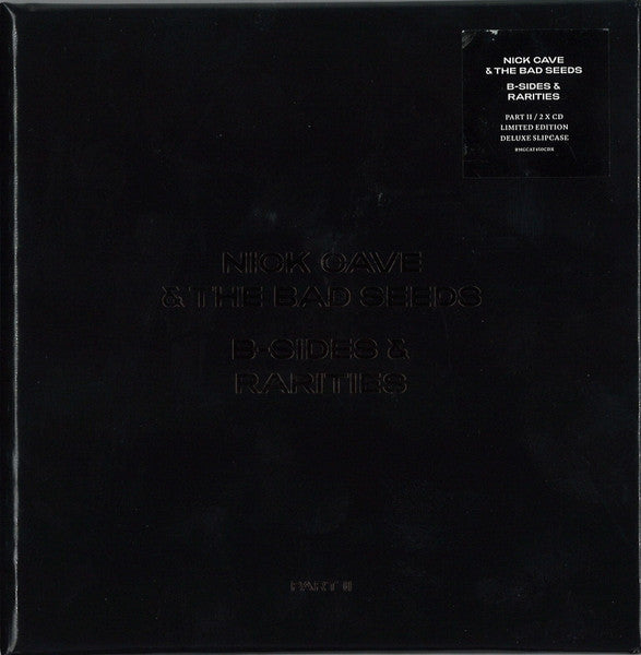 Nick Cave & The Bad Seeds : B-Sides & Rarities (Part II) (2xCD, Comp, Dlx, Ltd)