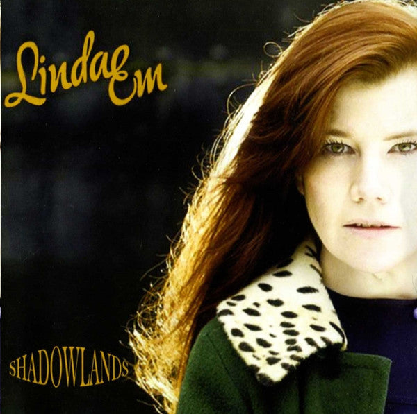 Linda Em : Shadow Lands (CD, Album)