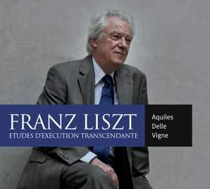 Franz Schubert, Aquiles Delle Vigne : Etudes d'Execution Transcendente (CD, Album)