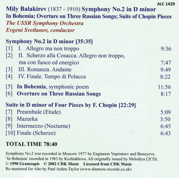 Mily Balakirev, Evgeni Svetlanov, Russian State Symphony Orchestra : Symphony No. 2 [In Bohemia / Overture On Russian Themes / Suite of Chopin Themes (CD, Album, Comp, RE, RM)