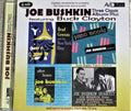 Joe Bushkin Featuring Buck Clayton : Three Classic Albums Plus (2xCD, Comp, RM)