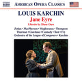 Louis Karchin, Diane Osen, Jennifer Zetlan, Ryan MacPherson, Thomas Meglioranza, Jessica Thompson (4), Katrina Thurman, Kimberly Giordano, Adam Cannedy, Jessica Best, Davis Salsbery Fry, Orchestra Of The League Of Composers : Jane Eyre (2xCD, Album)