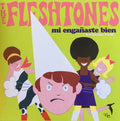 The Fleshtones : Mi Engañaste Bien b/w Decimos Yeah! (7", Single, Ltd)