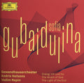 Sofia Gubaidulina, Gewandhausorchester Leipzig, Andris Nelsons, Vadim Repin : Dialog: Ich Und Du / The Wrath Of God / The Light Of The End (CD, Album)