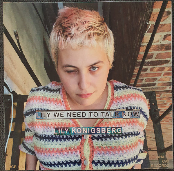 Lily Konigsberg : Lily We Need To Talk Now (LP, Album, Yel)