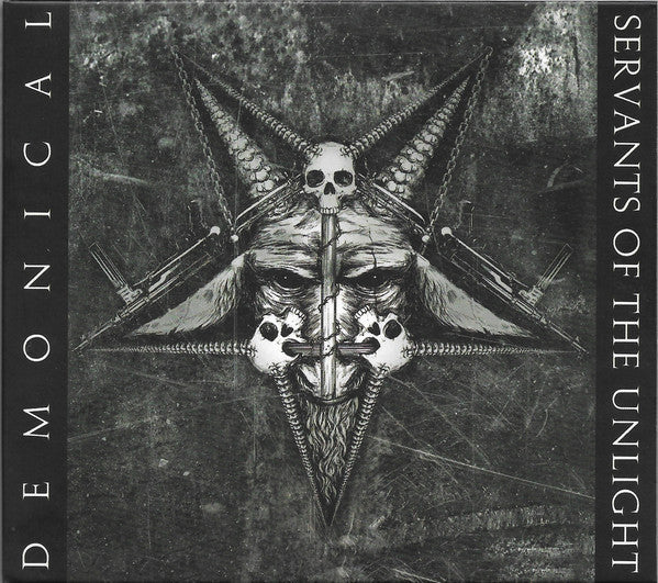 Demonical : Servants Of The Unlight (CD, Album, RE, Dig)