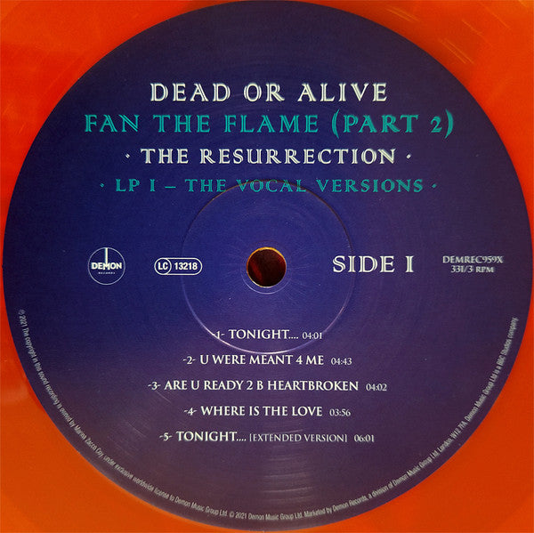 Dead Or Alive : Fan The Flame (Part 2) - The Resurrection (2xLP, Album, Dlx, Ora)
