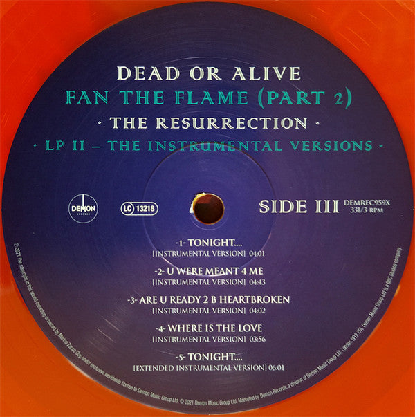Dead Or Alive : Fan The Flame (Part 2) - The Resurrection (2xLP, Album, Dlx, Ora)