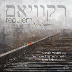 Boris Pigovat, Donald Maurice, Vector Wellington Orchestra, Marc Taddei : Requiem: Compositions By Boris Pigovat (CD, Album, Liv)