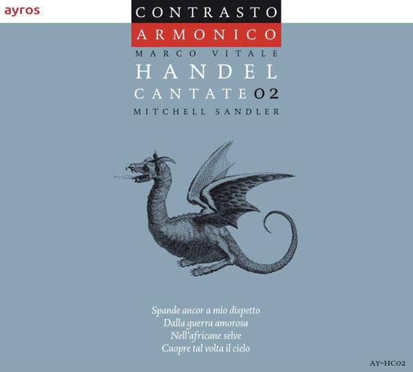 Contrasto Armonico, Marco Vitale, Mitchell Sandler - Georg Friedrich Händel : Cantate 02 (CD, Album)
