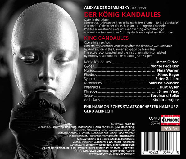 Alexander Von Zemlinsky, James O'Neal (2), Monte Pederson, Nina Warren, Klaus Häger, Philharmonisches Staatsorchester Hamburg, Gerd Albrecht : Der König Kandaules = King Candaules (2xCD, Album, RE)
