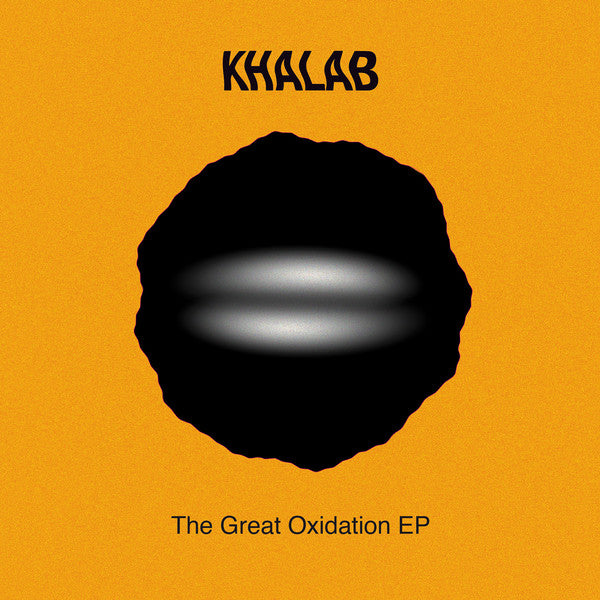DJ Khalab : The Great Oxidation EP (12", EP)