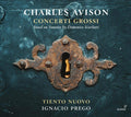 Charles Avison, Domenico Scarlatti - Tiento Nuovo, Ignacio Prego : Concerti Grossi (CD, Album)