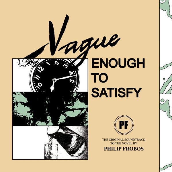 Philip Frobos : Vague Enough To Satisfy (LP)