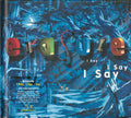 Erasure : I Say I Say I Say (CD, Album, RE, RM + CD, Comp, RM + Exp)