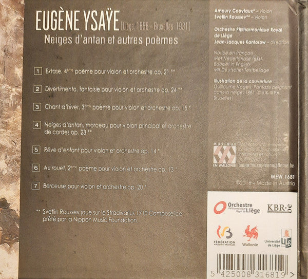 Eugène Ysaÿe, Amaury Coeytaux, Svetlin Roussev, Orchestre Philharmonique De Liège, Jean-Jacques Kantorow : Neiges D'Antan (CD, Album)