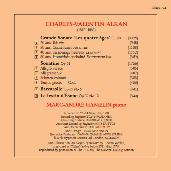 Charles-Valentin Alkan | Marc-André Hamelin : Grande Sonate 'Les Quatre Âges' . Sonatine . Le Festin D'Esope (CD, Album, RE, Son)