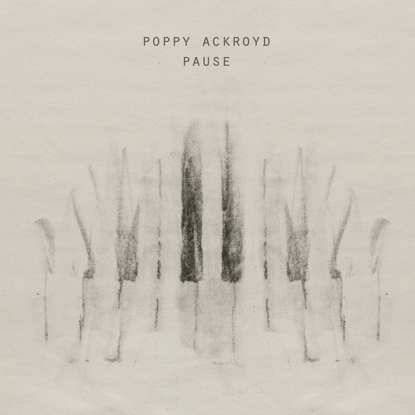 Poppy Ackroyd : Pause (CD, Album)