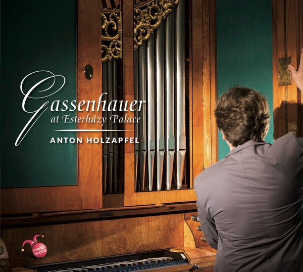 Anton Holzapfel : Gassenhauer At Esterházy Palace (CD, Album)