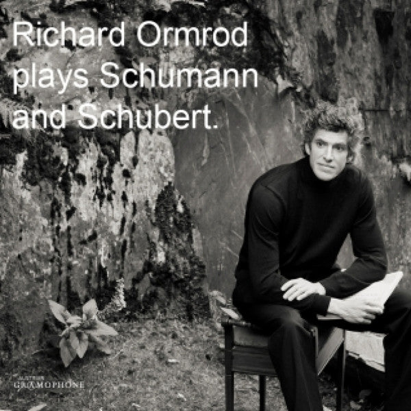 Richard Ormrod (3) : Richard Ormrod Plays Schumann And Schubert (CD, Album)
