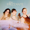 Trio Frizzante : Waltzin (CD, Album)