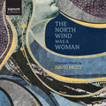 David Bruce (6) : The North Wind Was A Woman (CD, Album)