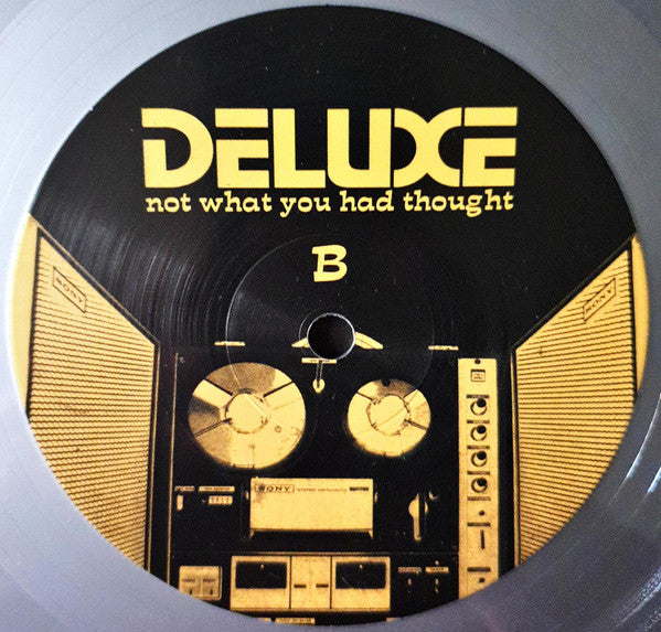Deluxe (11) : Not What You Had Thought (LP, Album, Ltd, RE, Sil)