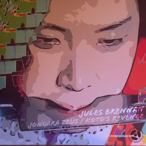 Jules Brennan : Jongara Zeus / Koto’s Revenge (7")