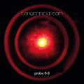 Tangerine Dream : Probe 6-8 (CD, EP)