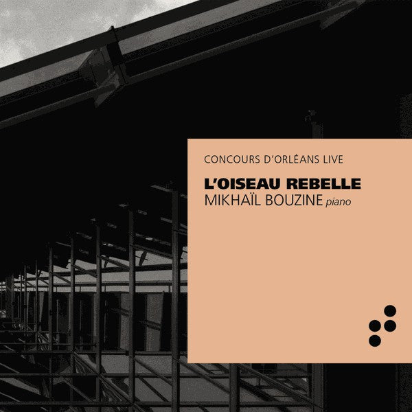 Mikhaïl Bouzine : L'oiseau Rebelle (CD, Album)