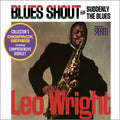 Leo Wright : Blues Shout plus Suddenly The Blues (CD, Comp, Dig)