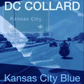 David Collard : Kansas City Blue (7", Single, Ltd)