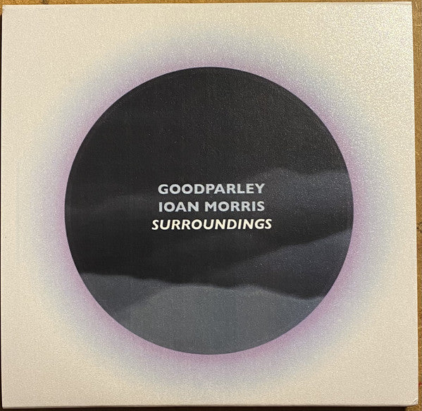Goodparley & Ioan Morris : Surroundings (CD, Album, Ltd)