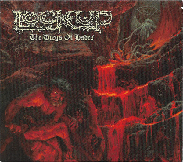 Lock Up (2) : The Dregs Of Hades (CD, Album, O-C)
