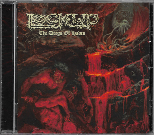 Lock Up (2) : The Dregs Of Hades (CD, Album, O-C)