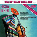 Howard Hanson, Eastman-Rochester Orchestra : Fiesta In Hi-Fi (LP, RE, RM, Hal)