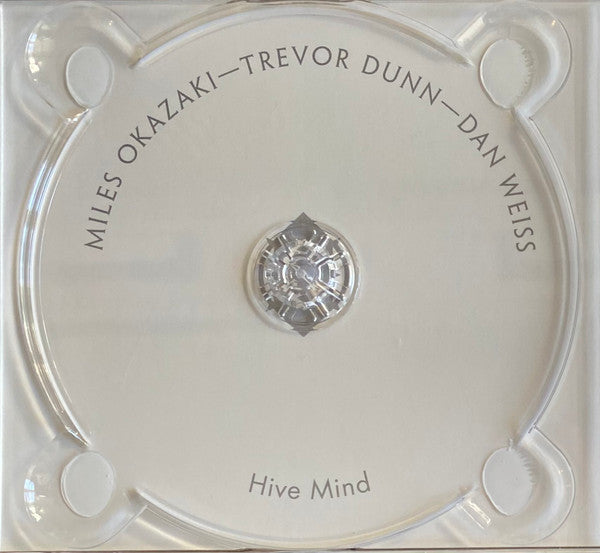 Miles Okazaki, Trevor Dunn, Dan Weiss (3) : Hive Mind (CD, Album)