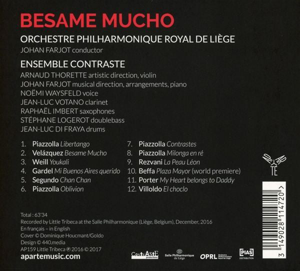 Ensemble Contraste, Orchestre Philharmonique De Liège, Johan Farjot : Besame Mucho (CD, Album)