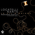 Pietro Antonio Locatelli, Alex Nante, Marianne Piketty, Le Concert Idéal : Le Fil D’Ariane (CD)