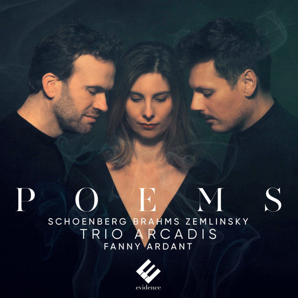 Arnold Schoenberg, Johannes Brahms, Alexander Von Zemlinsky, Trio Arcadis, Fanny Ardant : Poems (CD)