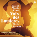 Joseph Martin Kraus, Marie Perbost, Generation Mozart, Pejman Memarzadeh : Voix Des Lumières   (CD)