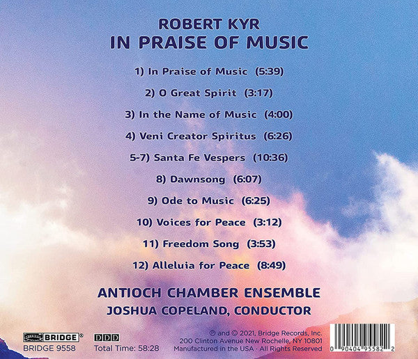 Robert Kyr, Antioch Chamber Ensemble, Joshua Copeland : In Praise Of Music (CD, Album)