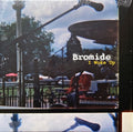 Bromide : I Woke Up (LP, Album)