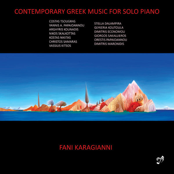 Fani Karagianni : Contemporary Greek Music For Solo Piano (CD, Album)
